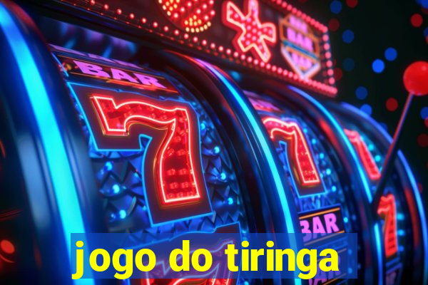 jogo do tiringa